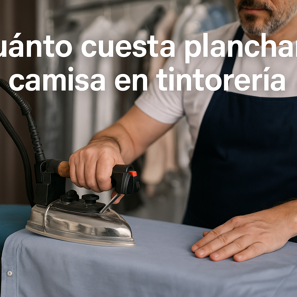 camisas planchadas en tintorería precio promedio